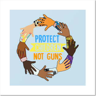 Protect Children Not Guns Posters and Art